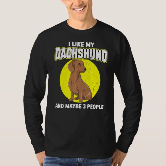 Ik hou van mijn Dachshund en misschien 3 mensen T-shirt (Voorkant)