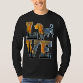 Ik hou van mijn Dachshund Funny Dog Lover T-shirt (Voorkant)
