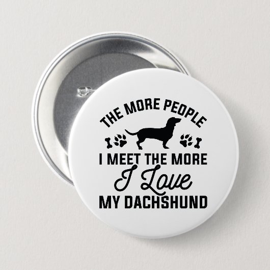 Ik hou van mijn Dachshund Ronde Button 7,6 Cm (Voorkant /achterkant)