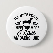 Ik hou van mijn Dachshund Ronde Button 7,6 Cm (Voorkant)