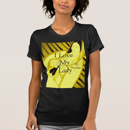 Ik hou van mijn dame van Guadalupe T-shirt (Voorkant)