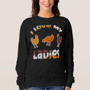 Ik hou van mijn dames Chicken Farmer Farmer Farmin Trui