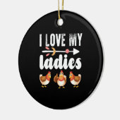 Ik hou van mijn dames, grappige Chicken Lover Shir Keramisch Ornament (Links)