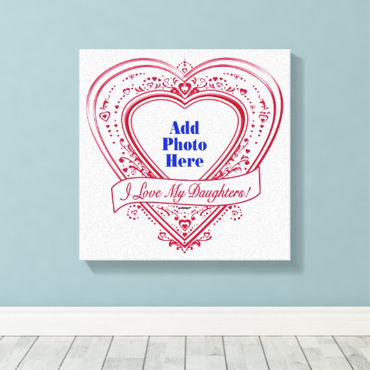Ik hou van mijn dochter! Foto Red Hearts Canvas Afdruk (Insitu (Houten vloer))