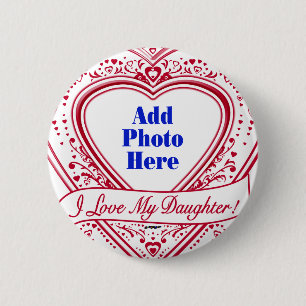 Ik hou van mijn dochter! Foto Red Hearts Ronde Button 5,7 Cm