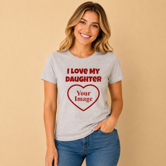 Ik hou van mijn dochter foto t-shirt
