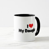 Ik hou van mijn dochter mok (Voorkant rechts)