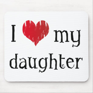 Ik hou van mijn dochter muismat