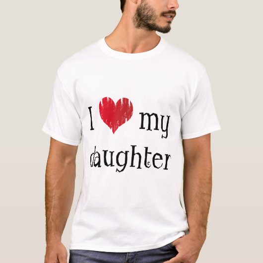 Ik hou van mijn dochter t-shirt (Voorkant)