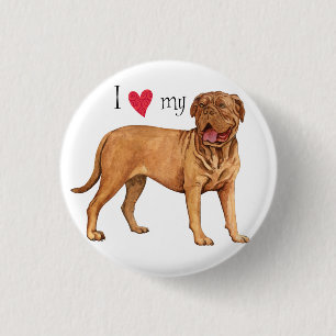 Ik hou van mijn Dogue de Bordeaux Ronde Button 3,2 Cm