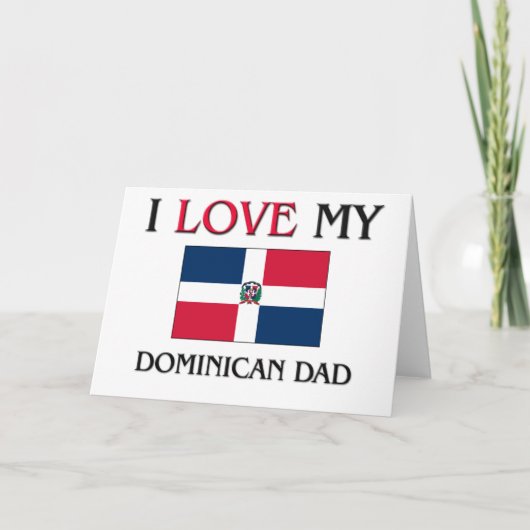 Ik hou van mijn Dominicaanse vader Kaart (Voorkant)