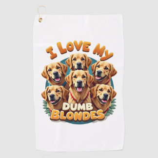 Ik hou van mijn domme blonde Golden Retrievers Vin Golfhanddoek