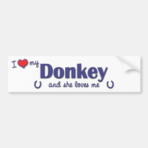 Ik hou van mijn Donkey (Vrouw Donkey) Bumpersticker
