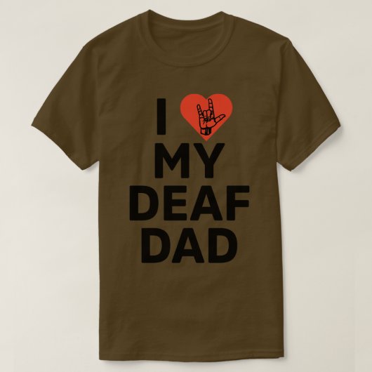 Ik hou van mijn doofvader t-shirt (Design voorkant)