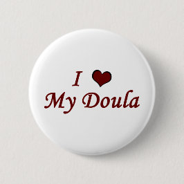 Ik hou van mijn Doula Ronde Button 5,7 Cm