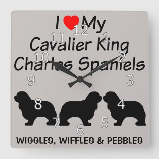 Ik hou van mijn drie Cavalier King Charles Spaniel Vierkante Klok (Voorkant)