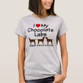 Ik hou van mijn drie chocolade lab honden t-shirt (Voorkant)