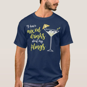 Ik hou van mijn drinken hoe ik van mijn gemixte me t-shirt