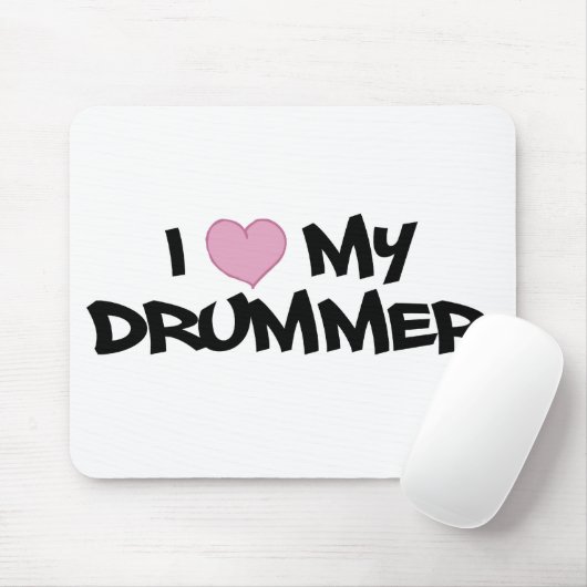 Ik hou van mijn drummer muismat (Met muis)