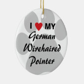 Ik hou van mijn Duitse Wirehaire Pointer Keramisch Ornament (Rechts)