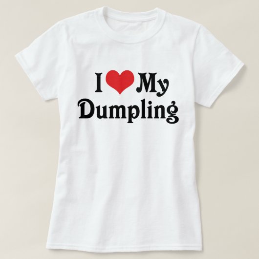 Ik hou van mijn dumpling t-shirt (Design voorkant)