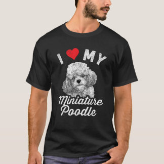 Ik hou van mijn dwergpoedel Ik hou van mijn dwergp T-shirt
