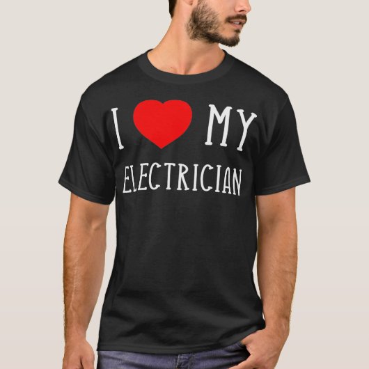 Ik hou van mijn elektricien Vriendin vriendje vrou T-shirt (Voorkant)