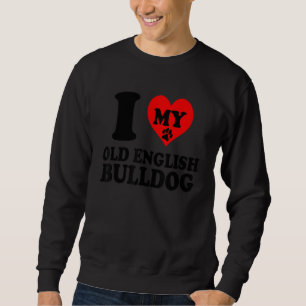 Ik hou van mijn Engels oud bulldog Hondenras kenne Trui