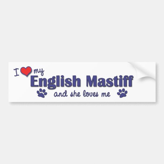 Ik hou van mijn Engelse Mastiff (Vrouw Dog) Bumpersticker (Voorkant)