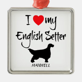 Ik hou van mijn Engelse Setter Dog Metalen Ornament