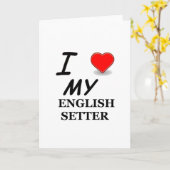 Ik hou van mijn Engelse setter Kaart (Gele Bloem)