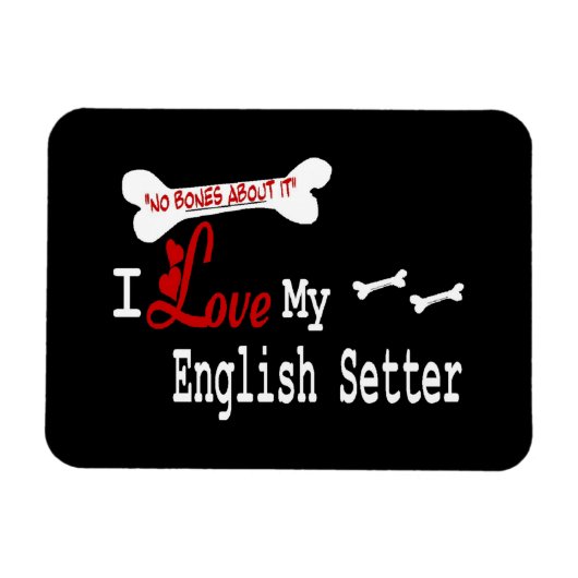 Ik hou van mijn Engelse Setter Magneet (Horizontaal)