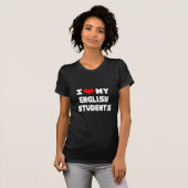 Ik hou van mijn Engelse studenten T-shirt (Voorkant volledig)