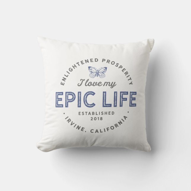 Ik hou van mijn epic Life Pillow Kussen (Voorkant)