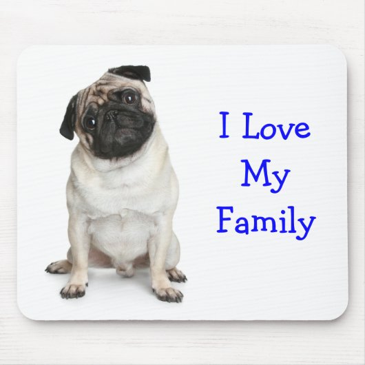 Ik hou van mijn familie Pug Mousepad Muismat (Voorkant)