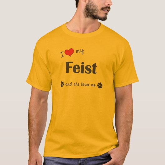 Ik hou van mijn feist (Vrouw Dog) T-shirt (Voorkant)