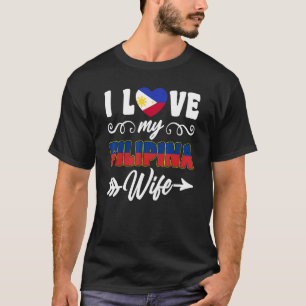 Ik hou van mijn Filipijnse vrouw T-shirt