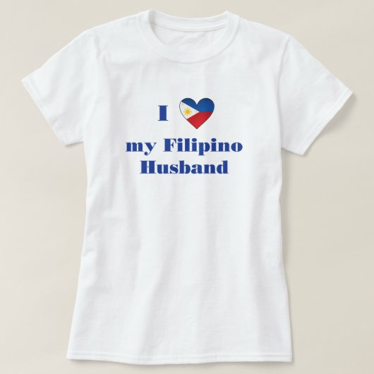 Ik hou van mijn Filippijnse man 1 T-shirt (Design voorkant)