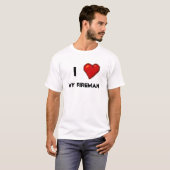 Ik hou van mijn Fireman T-shirt (Voorkant volledig)