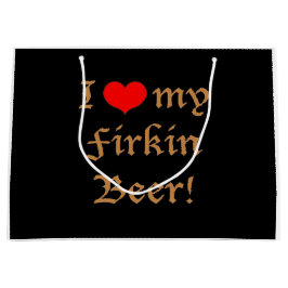 Ik hou van mijn Firkin-bier! Cadeautas