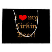 Ik hou van mijn Firkin-bier! Cadeautas (Achterkant)