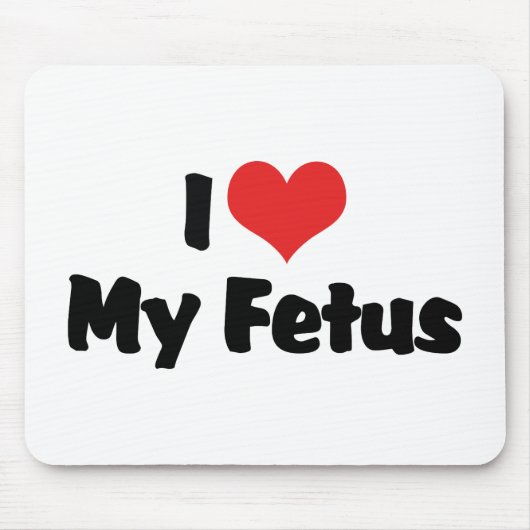 Ik hou van mijn foetus muismat (Voorkant)