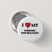 Ik hou van mijn forensische psycholoog ronde button 3,2 cm (Voorkant /achterkant)