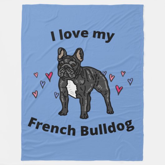 IK HOU VAN MIJN FRANSE BULLDOG FLEECE BLANKET! DEKEN (Voorkant)