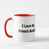Ik hou van mijn Franse Bulldog Mok (Links)