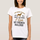 Ik hou van mijn Franse Bulldog T-shirt (Voorkant)