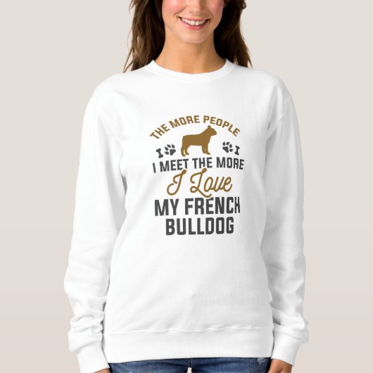 Ik hou van mijn Franse Bulldog Trui (Voorkant)