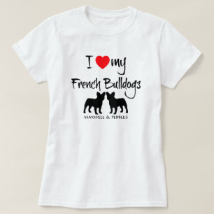 Ik hou van mijn Franse Bulldogs T-shirt