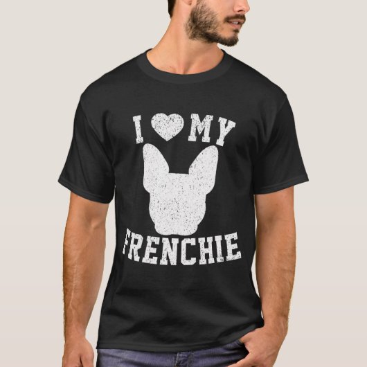 Ik hou van mijn Frenchie T-shirt (Voorkant)