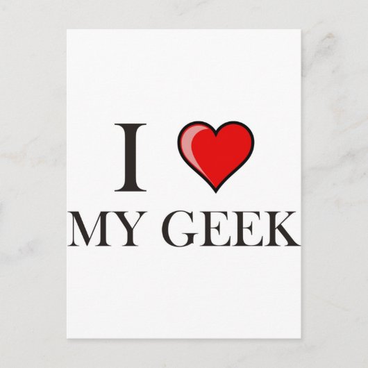 Ik hou van mijn Geek Briefkaart (Voorkant)